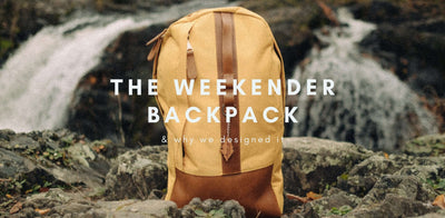Introducing The Weekender Backpack Limited Edition